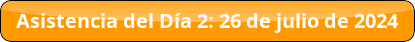 Día 2: 26 de julio de 2024